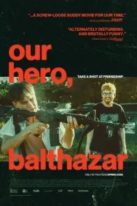 Наш герой, Бальтазар